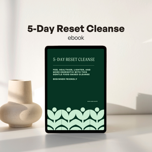 5-Day Reset Cleanse